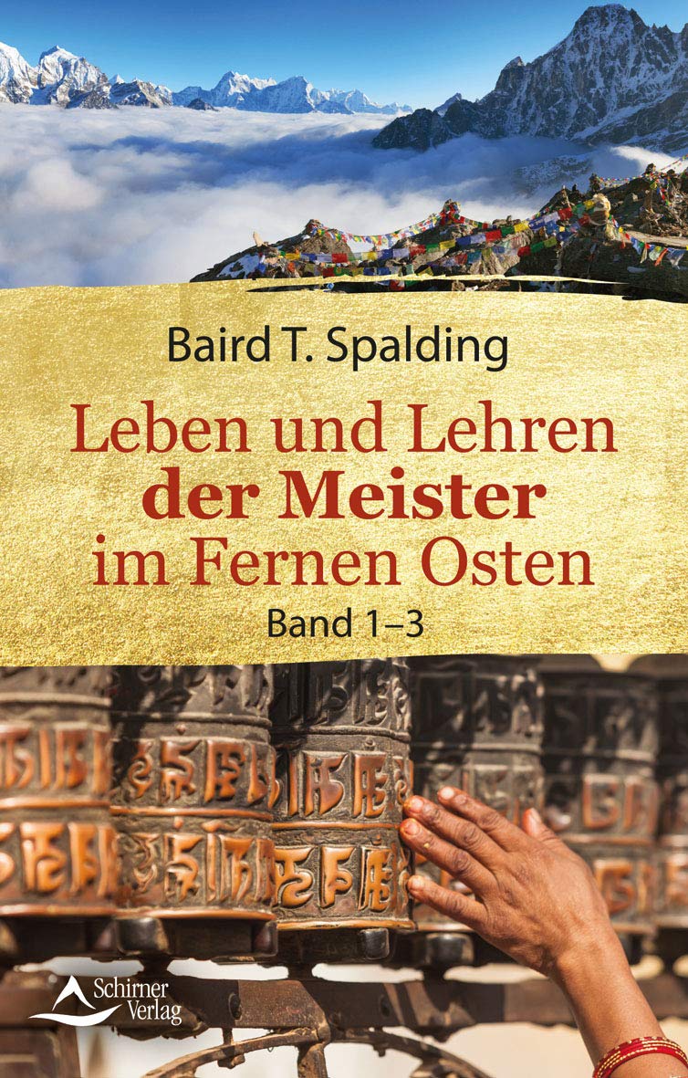 Leben und Lehren der MEISTER im Fernen Osten - Band 1-3